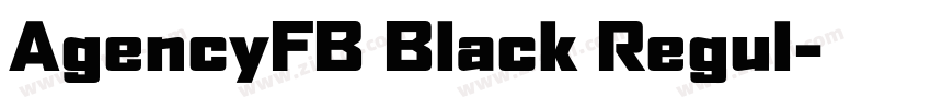 AgencyFB Black Regul字体转换